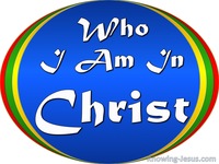 Who I Am In Christ